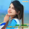 About Dard Dilo Ke Mewati Song